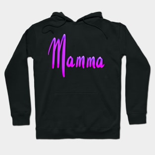 Mamma Hoodie